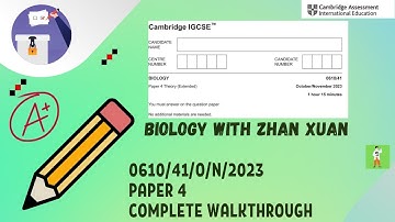 IGCSE Biology (0610) - 0610/41/O/N/23 | Oct/Nov 2023 Paper 41 (Extended)
