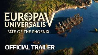 Europa Universalis 5: Fate of the Phoenix - Official Launch Trailer | Grand Strategy 2026 screenshot 1