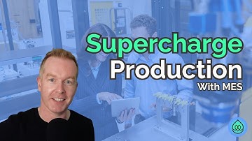 What is an MES and Why Your Factory Needs One!