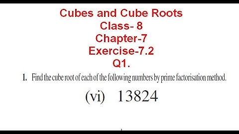 NCERT Solution CLASS-8(VIII) Math CHAPTER- 7 Cubes and Cube Roots EXERCISE-7.2 Q1(vi)13824 @bhullar