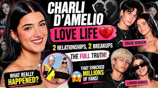 Charli D'Amelio's Love Life EXPOSED 💔 | The Untold Truth