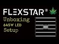 Flexstar 645w unboxing testing and setup