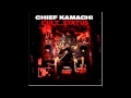 Chief Kamachi - The Best (Feat. Guru)
