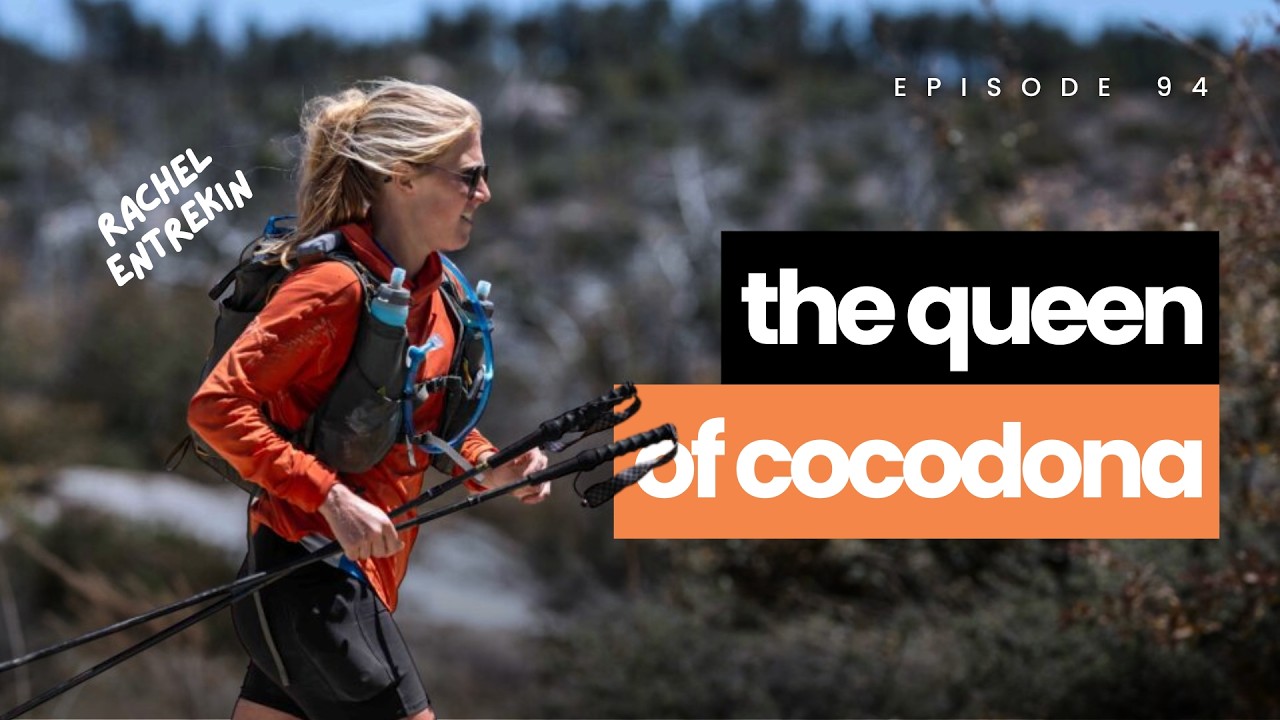 "Why Not You?" - Rachel Entrekin on Rewriting Ultrarunning