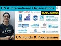 United Nations (संयुक्त राष्ट्र) & International Organisations - UN Funds & Programmes
