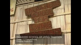 Talaandig School of Living Tradition Gawad CCP para sa Sining Gawaing Pangkultura
