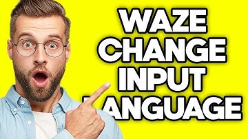 How To Change Input Language in Waze (2023)