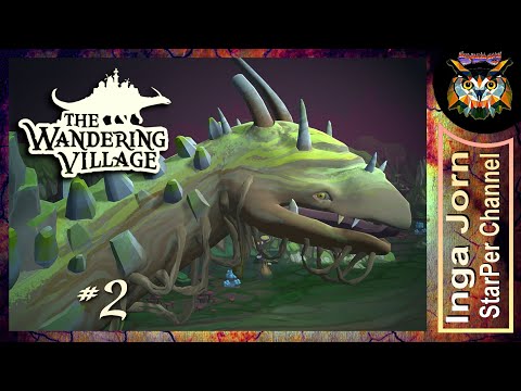 НАКОРМИТЬ ДРАКОНА ? The Wandering Village #2 ПРОХОЖДЕНИЕ
