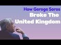 How George Soros Broke the Bank of England