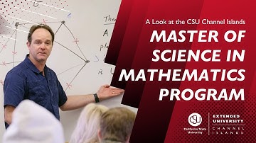 A Quick Look At The Master of Mathematics Program at CSU Channel Islands