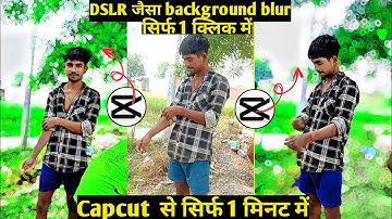How to make blur background Capcut   reels video editing Capcut se kaise kare