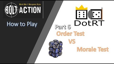 Bolt Action 2nd Edition  Order vs Morale Test