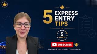 Top 5 Express Entry Tips for 2026🇨🇦