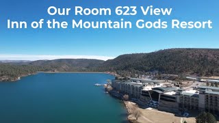 Inn Of The Mountain Gods Resorts Our Room 623 View Drone View by Welding and stuff 206 views 1 month ago 3 minutes, 17 seconds