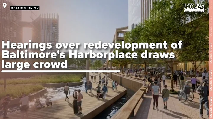 Hearing for bills tied to Baltimore's Harborplace development draws a crowd