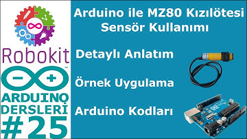 Arduino Dersleri #25 MZ80 Kızılötesi Sensör Uygulaması (Cisim Algılama)