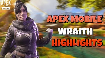 APEX LEGENDS MOBILE WRAITH HIGHLIGHTS/MONTAGE #8