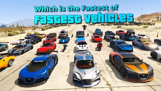 GTA V Which is fastest of the Fastest Vehicles | All Fastest Cars