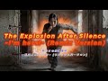 【MV】The Explosion After Silence ~I'm here!~ (Remix Version)　静けさの後に爆発 ～私はここにいる!～ (リミックスバージョン)