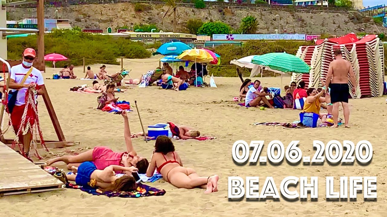 Gran Canaria Playa del Ingles on 07.06.20 Beach Life 🌞 - YouTube