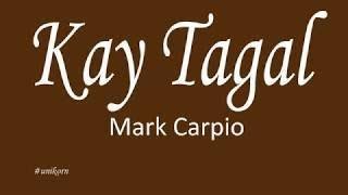 Download lagu Kay Tagal- (By Mark Carpio)||2019 TOP 10 Songs