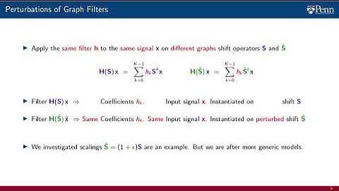 Lecture 6.1 - Additive Perturbations of Graph Filters
