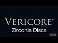 Vericore zirconia discs  made in the usa