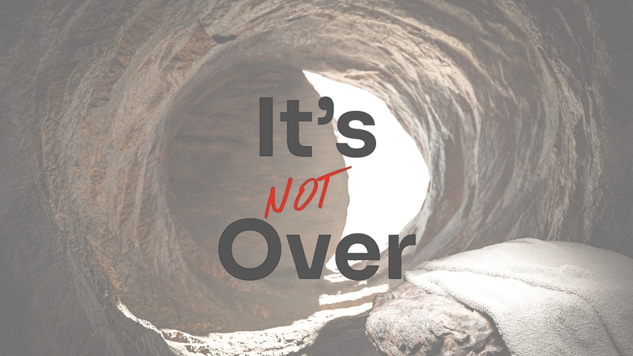 It's Not Over - Week 2 -  Ryan Beacher - April 12, 2026