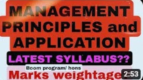 Management principles and applications latest syllabus, weightage, Bcom program & hons