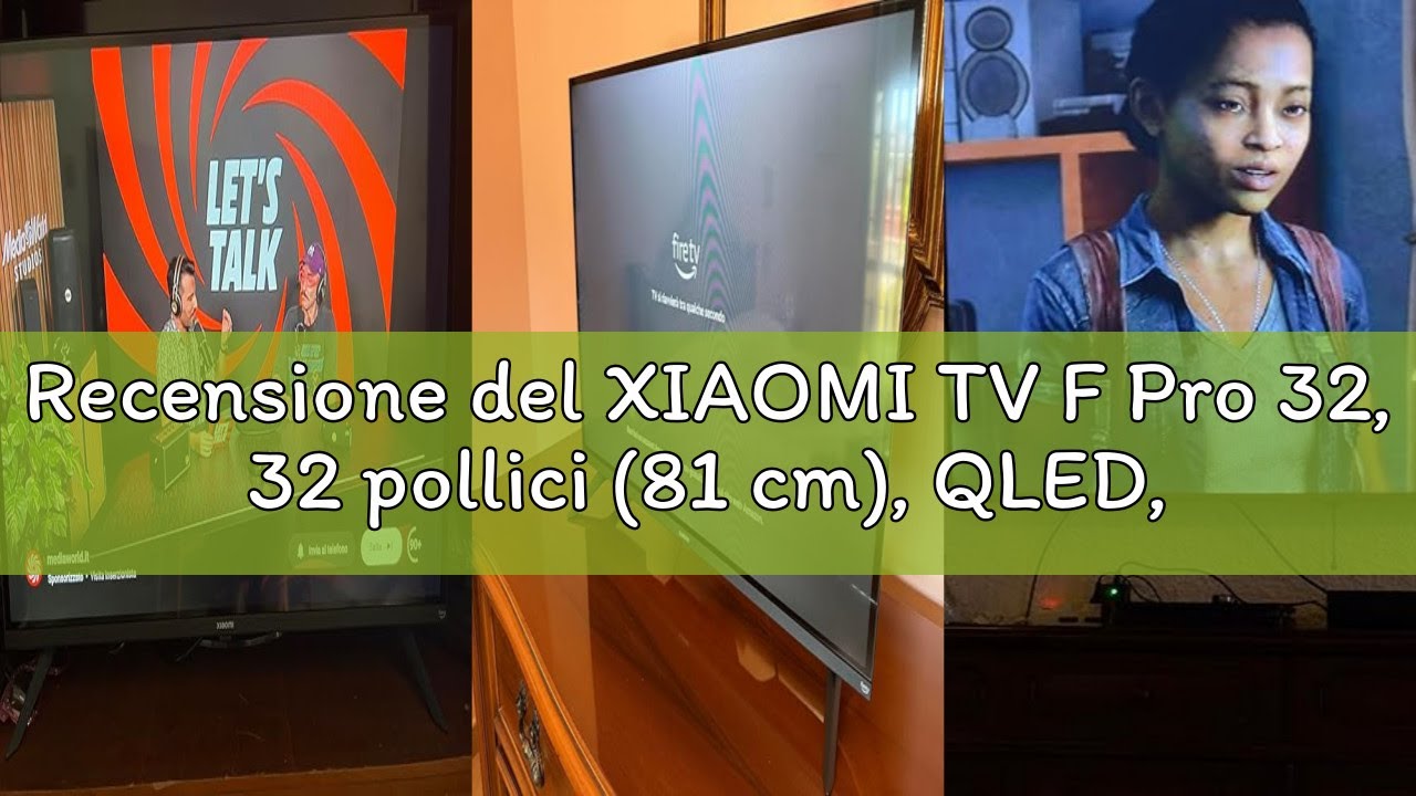 Recensione del XIAOMI TV F Pro 32, 32 pollici (81 cm), QLED, Smart TV, Fire TV, Triple Tuner DVB-C/S