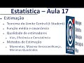 Introdução à Estatística (Aula 17): Estimação