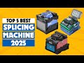 Top 5 Best Splicing Machines 2025 | Best Fiber Optic Splicing Machine