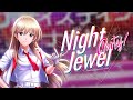 ファーストライブイベント  Night Jewel Party! キービジュアル解禁PV 【六本木サディスティックナイト】