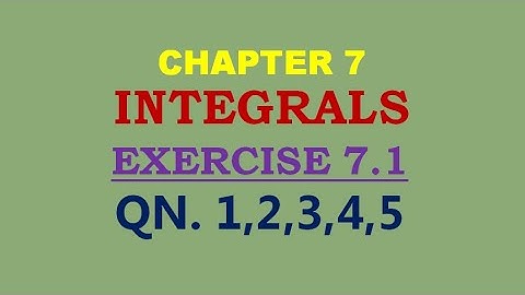 class-12 #cbse #ncert #maths. chapter 7 exercise 7.1 question1,2,3,4,5 || Integrals