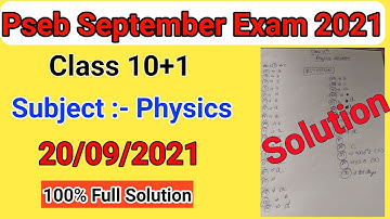 11th Class Physics Solution September Month 2021 Bimonthly exam Class 11 Physics Solution PSEB