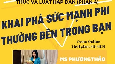 NGÀY 17: BÍ KÍP ỨNG DỤNG SỨC MẠNH TIỀM THỨC VÀ LUẬT HẤP DẪN (PHẦN 4)