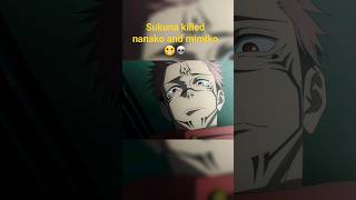 Sukuna Awaken And Killed Nanako And Mimiko Jujutsu Kaisen S2