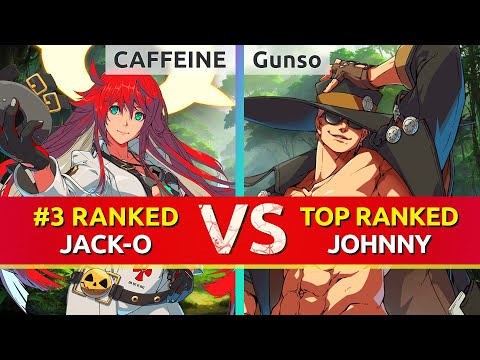 GGST ▰ CAFFEINE (#3 Ranked Jack-O) vs Gunso (TOP Ranked Johnny). High Level Gameplay