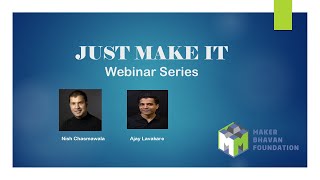 Webinar Series   Just Make It  Nish Chasmewala screenshot 1