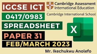 IGCSE ICT February/March 2023 Paper 31 - Spreadsheet (0417/0983)