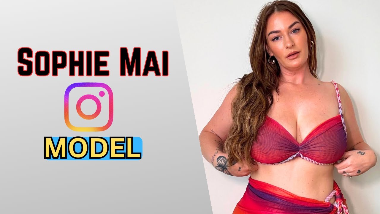 Софи Май — ИЗВЕСТНАЯ британская модель с пышными формами в Instagram.