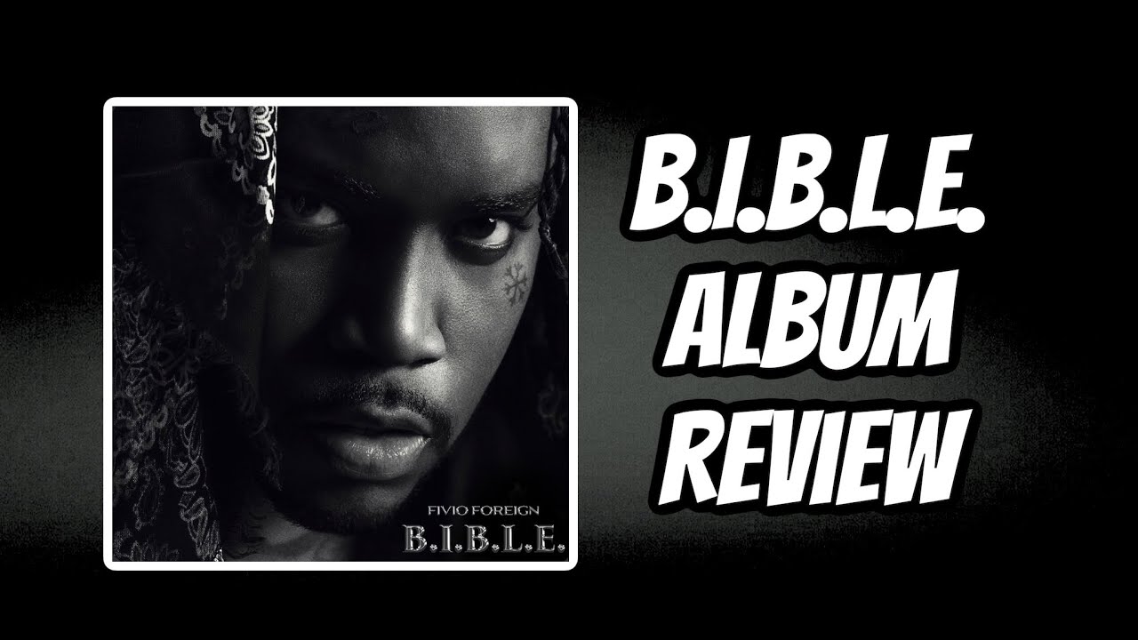 Fivio Foreign “B.I.B.L.E.” Album Review YouTube