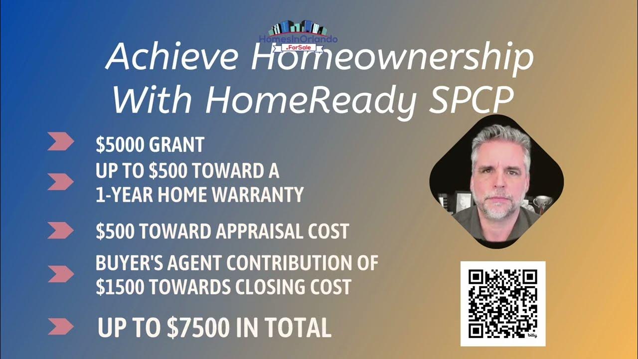 Access Homeownership Fannie Mae HomeReady SPCP Grants for FirstTime