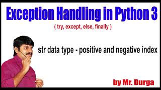 Python Coding 2024 - 26 str data type   positive and negative index