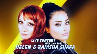 Come Together Tour , Live Concert Helen & Ramsha Shafa