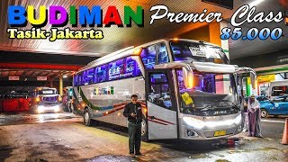 Premier Class PEMBERANGKATAN TERAKHIR | Naik Bis BUDIMAN Priemer Class Tasik - Jakarta