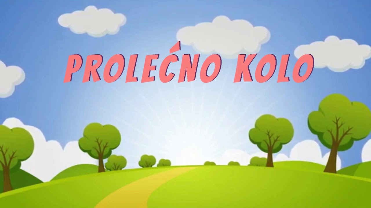 Prolećno Kolo [Proleće je procvalo, sunce s neba zasjalo] Najlepše dečje pesme sa muzičkom pratnjom