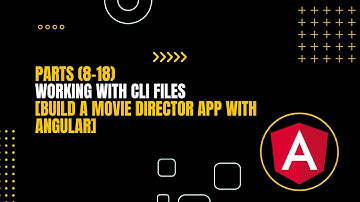 08 Working With CLI Files - Build a Movie Director App with Angular #angular