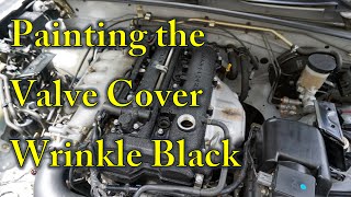 How To Paint Your Valve Cover Wrinkle Black