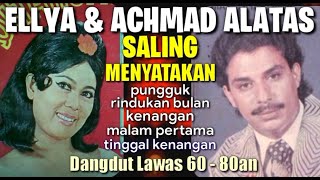 Achmad Alatas & Ellya SALING MENYATAKAN Rindukan Bulan